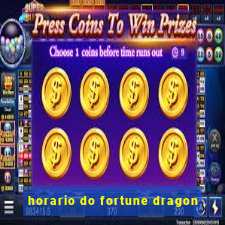 horario do fortune dragon